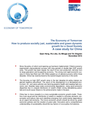 The economy of tomorrow - how to produce socially just, sustainable and green dynamic growth for a good society